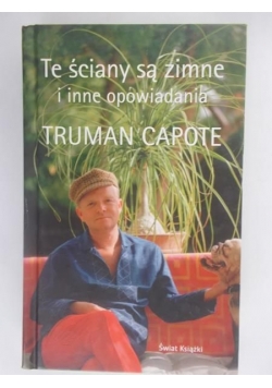 Te ściany są zimne i inne opowiadania