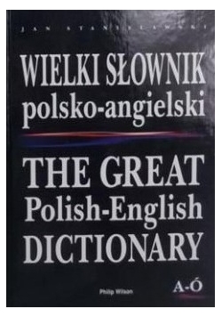 Wielki Słownik polsko-angielski A-Q, P-Ż