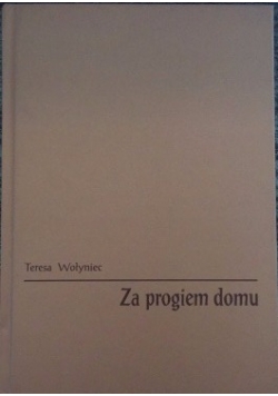 Za progiem domu