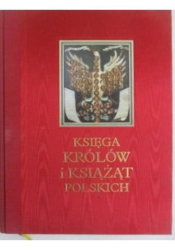 Księga królów i książąt polskich