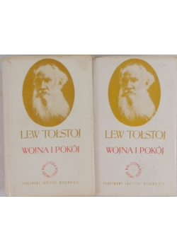 Wojna i pokój, tom I-II