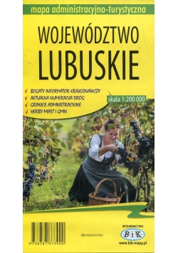 Województwo lubuskie mapa administracyjno-turystyczna 1:200 000