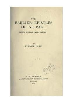 The Earlier Epistles, 1914