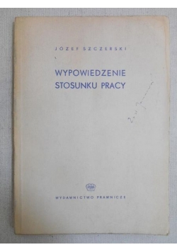 Wypowiedzenie stosunku pracy