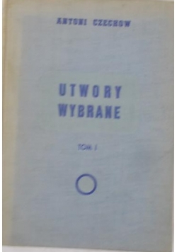 Utwory wybrane,tom I