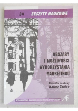 Obszary i możliwości wykorzystania marketingu