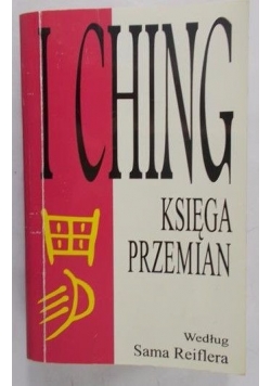 I Ching. Księga przemian