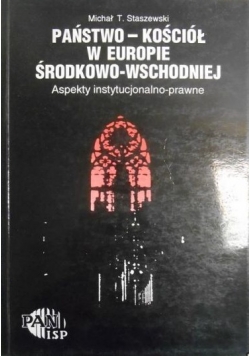 Państwo- Kościół w Europie Środkowo - Wschodniej