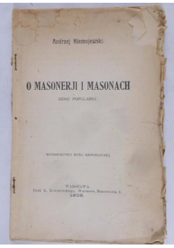 O masonerii i masonach, 1906 r.