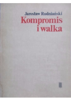 Kompromis i walka