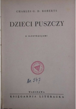 Dzieci Puszczy, 1932 r.