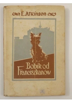 Bobik od Franciszkanów, 1930 r.