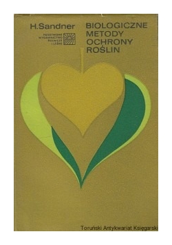 Biologiczne metody ochrony roślin