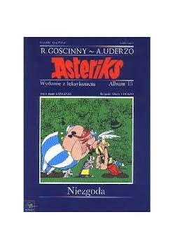 Asteriks. Niezgoda