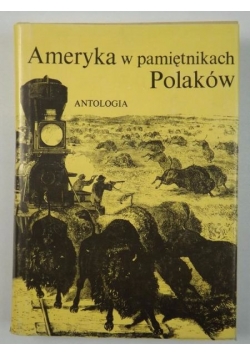 Ameryka w pamiętnikach Polaków