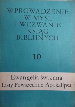 Wprowadzenie w myśl i wezwanie ksiąg biblijnych, tom 10