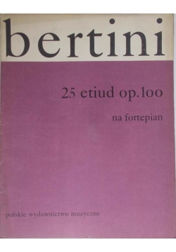 Bertini 25 etiud op. loo na fortepian