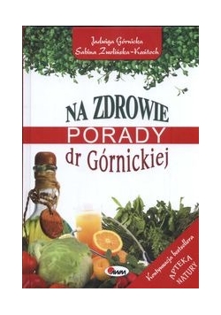 Na zdrowie Porady dr Górnickiej