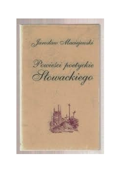 Powieść poetycka Słowackiego