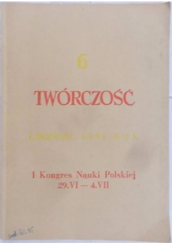 Twórczość, miesięcznik związku literatów polskich. Nr 6