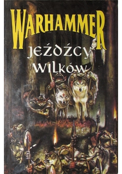 Warhammer, Jeźdźcy wilków