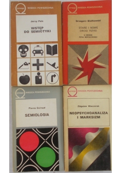 Semiologia/ Wstęp do semiotyki/Stare i nowe drogi fizyki/ Neopsychoanaliza i marksizm, zestaw 4 książek