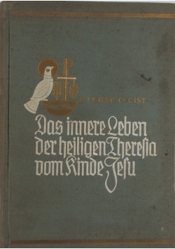 Das innere Leben der heiligen Theresia vom Kinde Jesu, 1932 r.