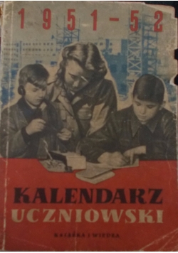 Kalendarz uczniowski na rok szkolny 1951/52