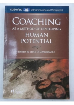 Coaching as a Method of Developing, Human Potential