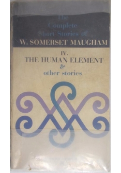 The complete short stories of Somerset Maugham