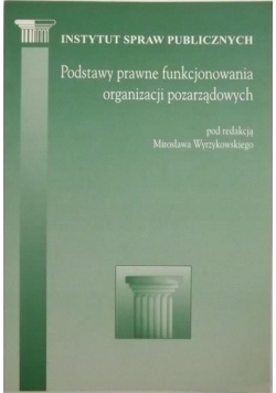 Podstawy prawne funkcjonowania organizacji pozarządowych