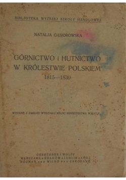 Górnictwo i hutnictwo w królestwie Polskim 1815-1830, 1922 r.