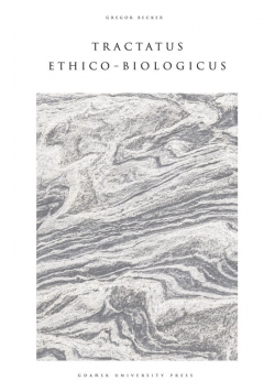 Tractatus Ethico-Biologicus