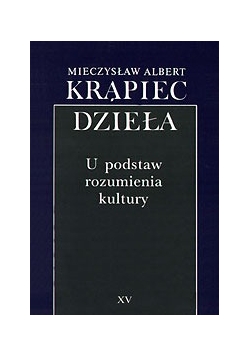 Dzieła. U podstaw rozumienia kultury