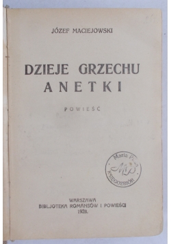 Dzieje grzechu Anetki, 1928 r.