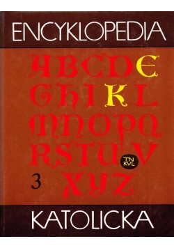 Encyklopedia katolicka  Tom 3