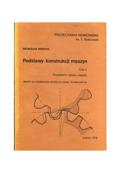 Podstawy konstrukcji maszyn Tom II
