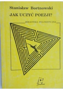 Jak uczyć poezji
