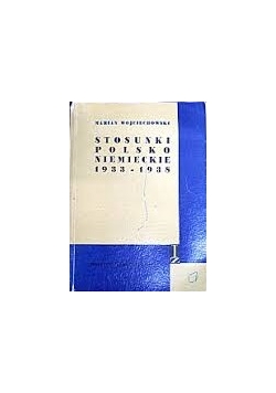 Stosunek Polsko Niemiecki 1933-1938