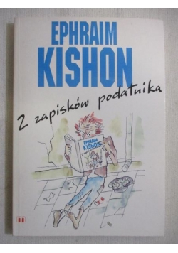 Kishon Ephraim - Z zapisków podatnika