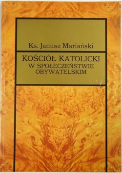 Kościół katolicki w społeczeństwie obywatelskim