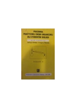 Pracownia praktycznej chemii organicznej dla studentów biologii