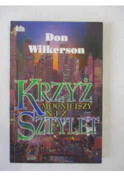 Krzyż mocniejszy niż sztylet