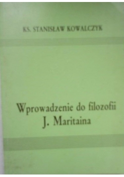 Wprowadzanie do filozofii J. Maritaina