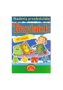 Akademia przedszkolaka.Trzylatek