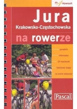 Jura Krakowsko - Częstochowska na rowerze
