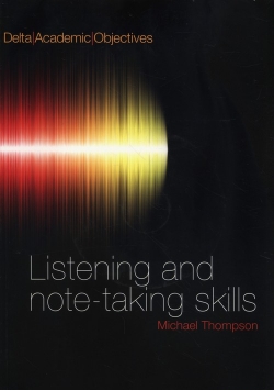 Listening and Note-Taking Skills + CD