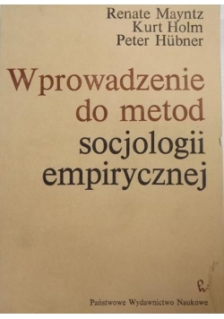 Wprowadzenie do metod socjologii empirycznej