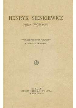 Obraz twórczości Henryk Sienkiewicz