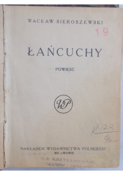 Łańcuchy, 1918r.